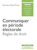 Communiquer en période électorale